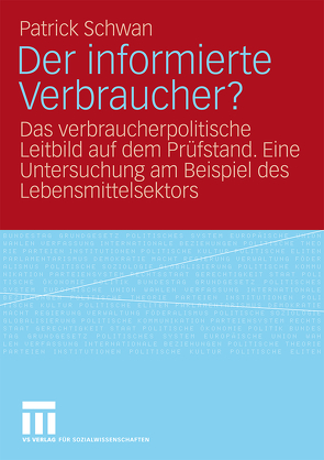 Der informierte Verbraucher? von Schwan,  Patrick