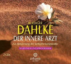 Der innere Arzt von Dahlke,  Ruediger