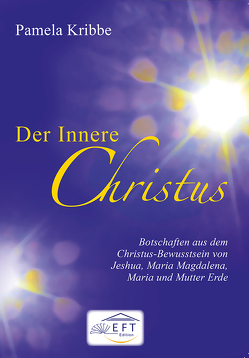 Der Innere Christus von Pamela,  Kribbe