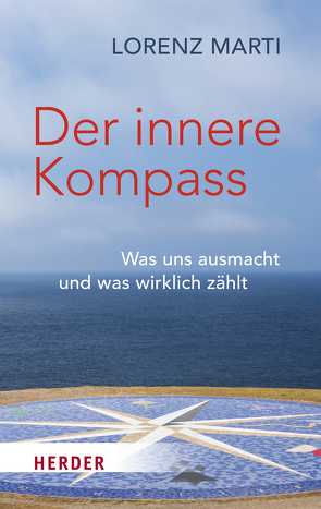 Der innere Kompass von Marti,  Lorenz