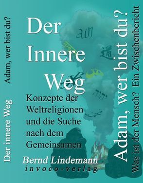 Der innere Weg von Lindemann,  Bernd