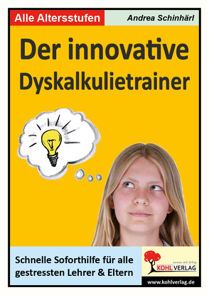 Der innovative Dyskalkulietrainer von Schinhärl,  Andrea