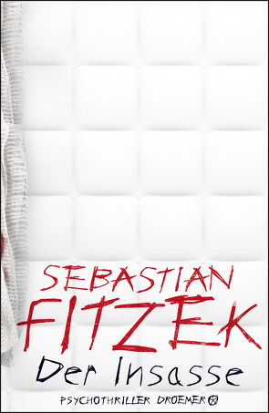 Der Insasse von Fitzek,  Sebastian