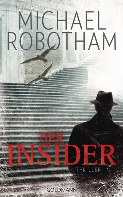 Der Insider von Lutze,  Kristian, Robotham,  Michael