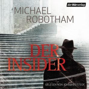 Der Insider von Lutze,  Kristian, Robotham,  Michael, Steck,  Johannes