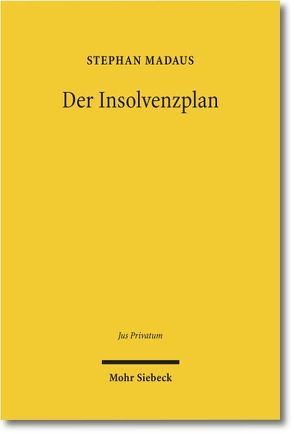 Der Insolvenzplan von Madaus,  Stephan