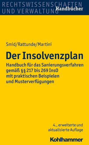 Der Insolvenzplan von Martini,  Torsten, Rattunde,  Rolf, Smid,  Stefan