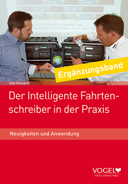 Der intelligente Fahrtenschreiber in der Praxis von Horwarth,  Olaf