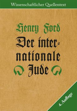 Der Internationale Jude von Ford,  Henry