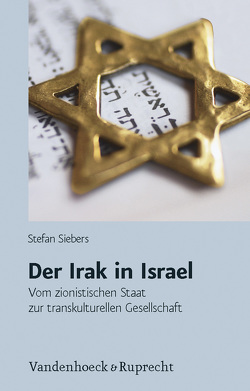 Der Irak in Israel von Siebers,  Stefan