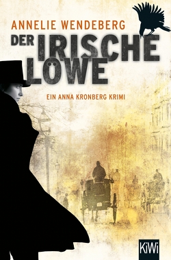 Der Irische Löwe von Bielfeldt,  Kathrin, Bürger,  Jürgen, Wendeberg,  Annelie