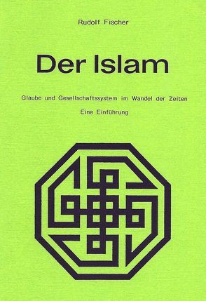 Der Islam von Fischer,  Rudolf