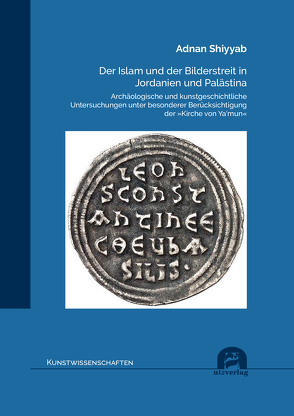 Der Islam und der Bilderstreit in Jordanien und Palästina von Shiyyab,  Adnan