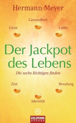 Der Jackpot des Lebens von Meyer,  Hermann