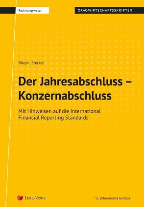 Der Jahresabschluss – Konzernabschluss von Bitzyk,  Peter, Steckel,  Rudolf