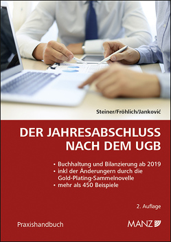 Der Jahresabschluss nach dem UGB von Fröhlich,  Christoph, Jankovic,  Aleksandar, Steiner,  Christian