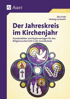 Der Jahreskreis im Kirchenjahr von Frede,  Zita, Landwehr,  Hedwig