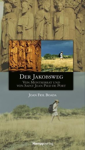 Der Jakobsweg von Boada,  Joan F