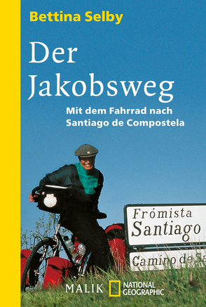 Der Jakobsweg von Heller,  Barbara, Selby,  Bettina