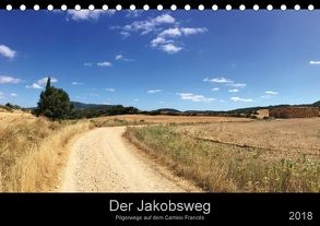 Der Jakobsweg – Unterwegs auf dem Camino Francés (Tischkalender 2018 DIN A5 quer) von Schütte-Bruns,  René