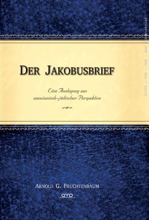 Der Jakobusbrief von Fruchtenbaum,  Arnold G.