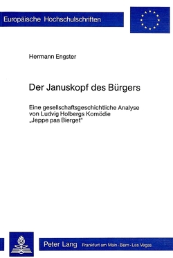 Der Januskopf des Bürgers von Engster,  Hermann