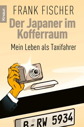 Der Japaner im Kofferraum von Fischer,  Frank