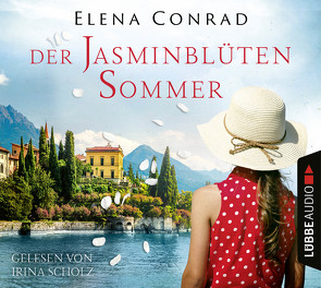 Der Jasminblütensommer von Conrad,  Elena, Scholz,  Irina