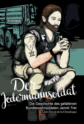 Der Jedermannsoldat von de la Chessloque,  Léon-David