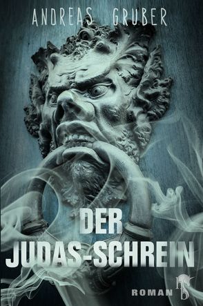 Der Judas-Schrein von Gruber,  Andreas