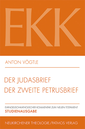 Der Judasbrief / Der zweite Petrusbrief von Vögtle