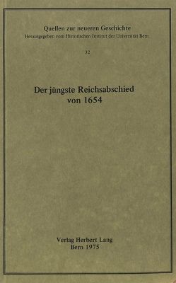 Der jüngste Reichsabschied von 1654 von Laufs,  Adolf