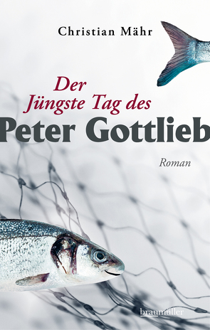 Der Jüngste Tag des Peter Gottlieb von Mähr,  Christian