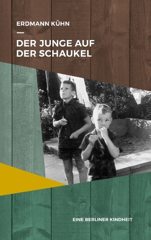 Der Junge auf der Schaukel von Kühn,  Erdmann