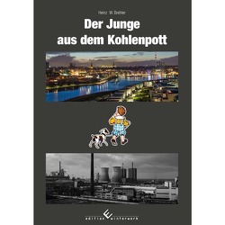 Der Junge aus dem Kohlenpott von Brehler,  Heinz W.