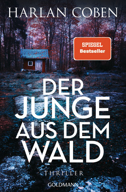 Der Junge aus dem Wald von Coben,  Harlan, Kwisinski,  Gunnar