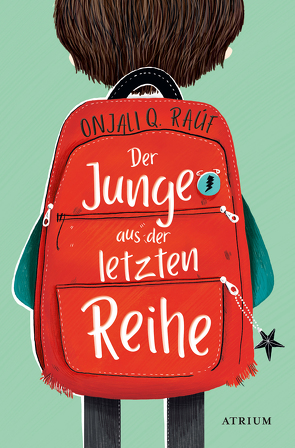 Der Junge aus der letzten Reihe von Curnick,  Pippa, Naumann,  Katharina, Raúf,  Onjali Q.