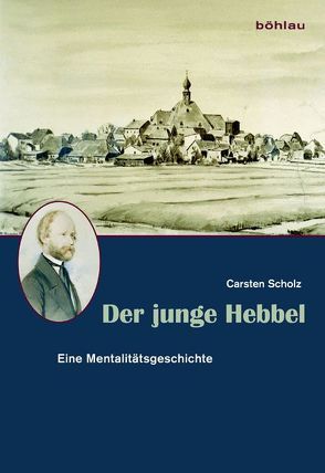 Der junge Hebbel von Scholz,  Carsten