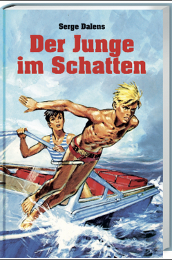 Der Junge im Schatten von Dalens,  Serge