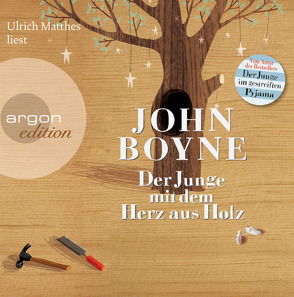 Der Junge mit dem Herz aus Holz von Boyne,  John, Matthes,  Ulrich, Zöfel,  Adelheid