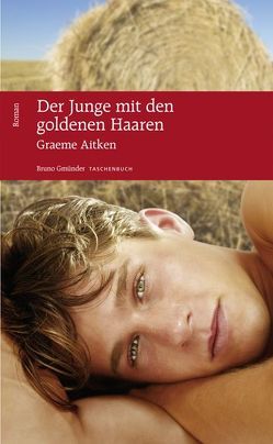 Der Junge mit den goldenen Haaren von Aitken,  Graeme