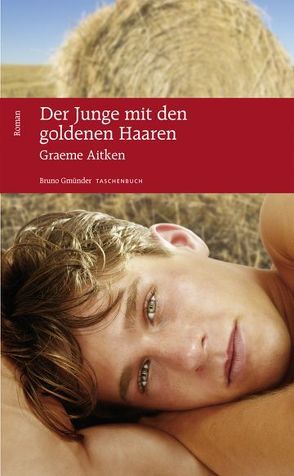 Der Junge mit den goldenen Haaren von Aitken,  Graeme