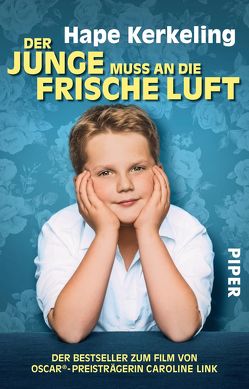 Der Junge muss an die frische Luft von Kerkeling,  Hape