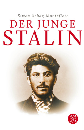 Der junge Stalin von Rullkötter,  Bernd, Sebag Montefiore,  Simon