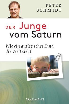 Der Junge vom Saturn von Schmidt,  Peter