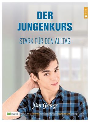 Der Jungenkurs von George,  Jim