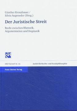 Der Juristische Streit von Augeneder,  Silvia, Kreuzbauer,  Günther