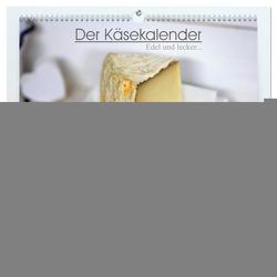 Der Käsekalender Edel und lecker (hochwertiger Premium Wandkalender 2024 DIN A2 quer), Kunstdruck in Hochglanz von Antl,  Angelika