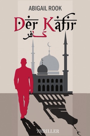 Der Kafir von Rook,  Abigail