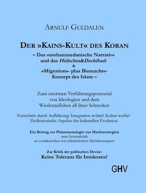 DER »KAINS-KULT« DES KORAN von Guldalen,  Arnulf